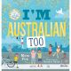 NEW! I'm Australian Too + Poster (Large Hardcover Book)