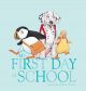 NEW! My First Day At School - Board Book